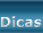 Dicas